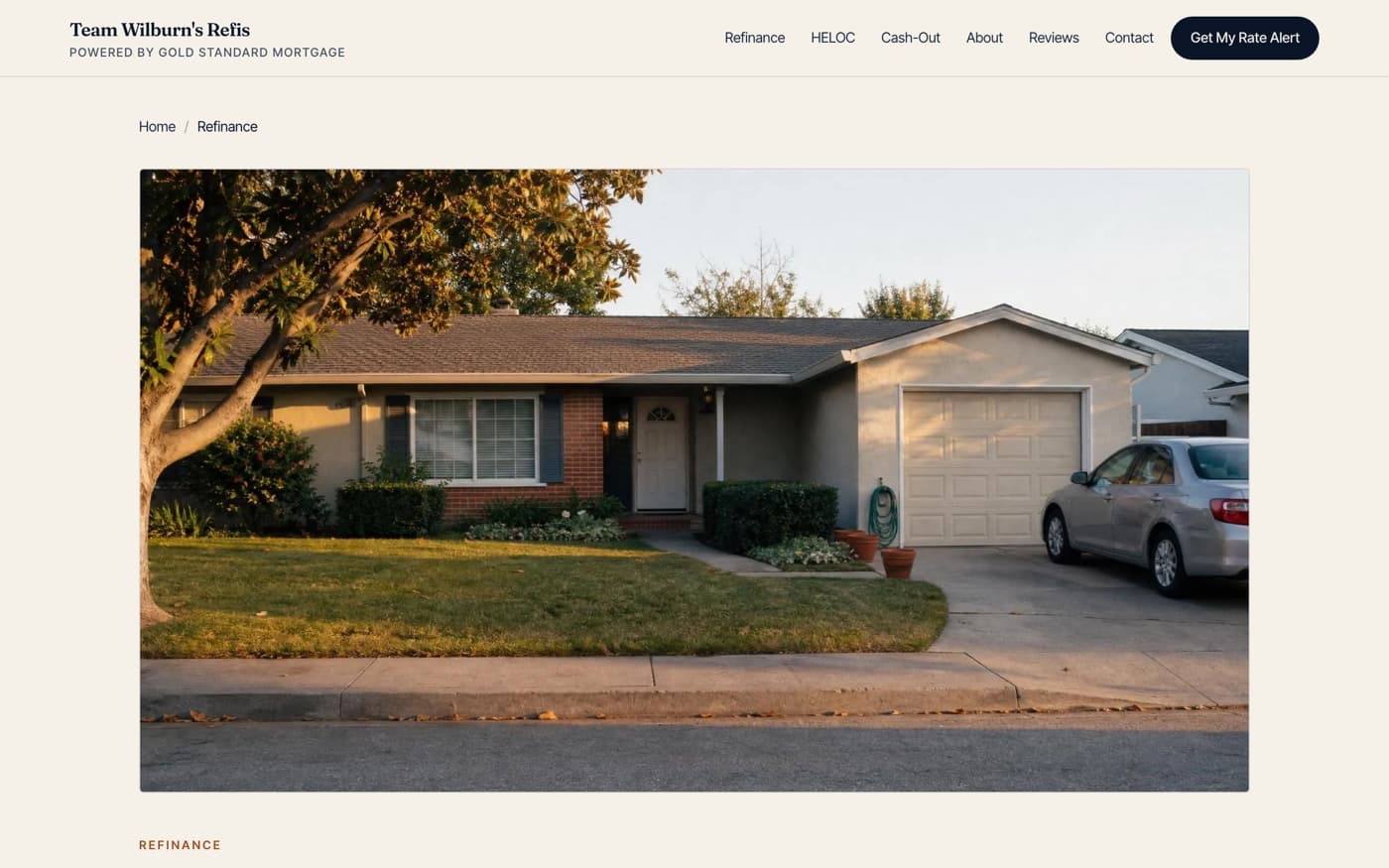 The refinance pillar page on the Team Wilburn's Refis website explaining when a refinance makes sense